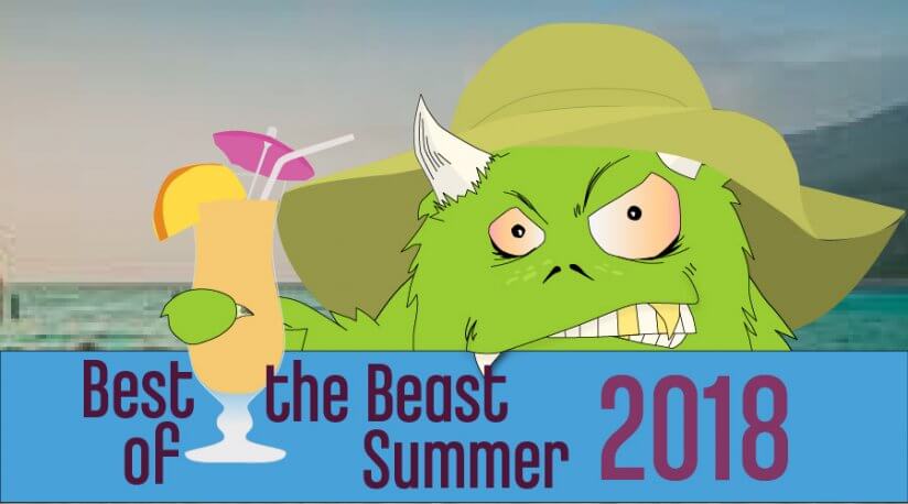 Best of the Beast '18 Summer Preview