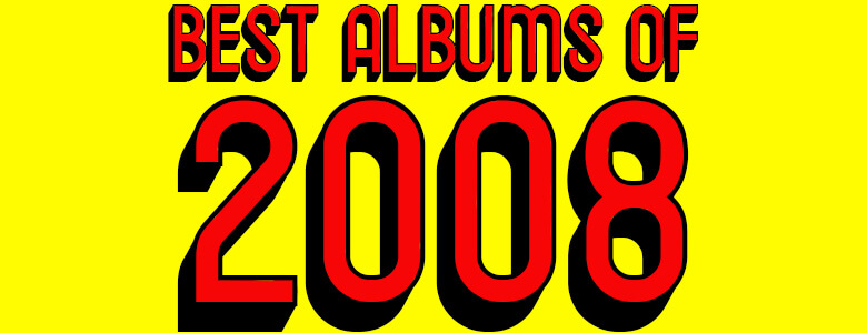 best albums of 2008